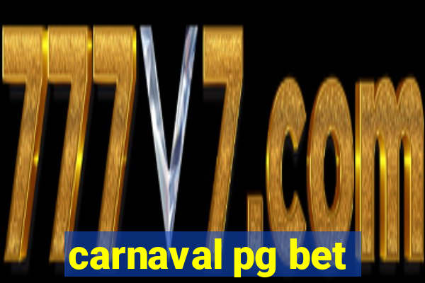 carnaval pg bet